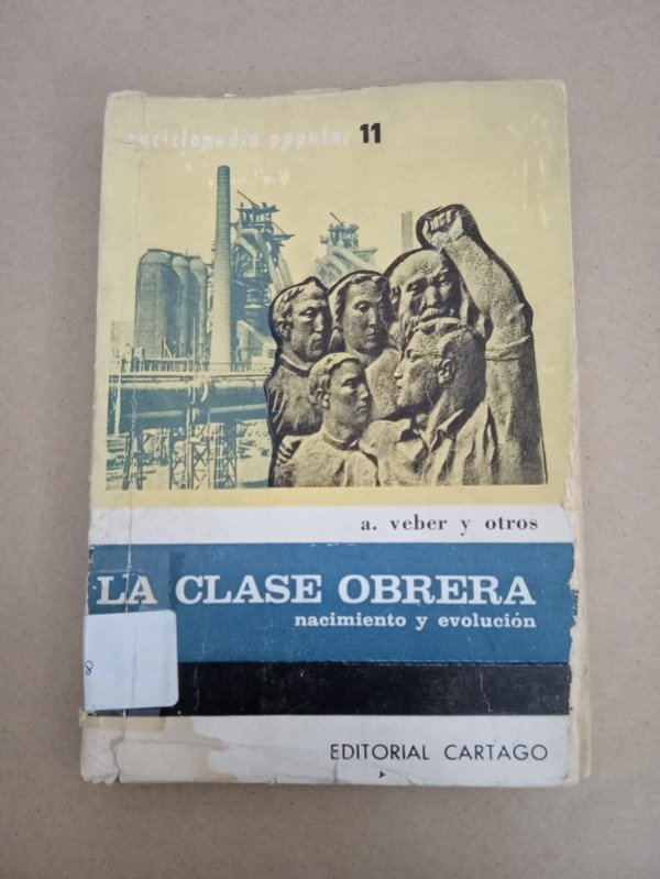 Producto - La clase obrera - A. Verber - Cartago 1965