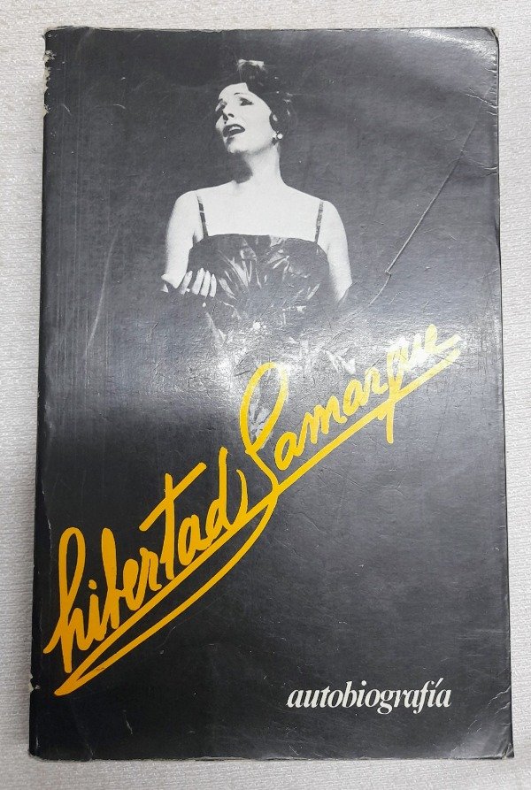 Producto - Libertad Lamarque - Autobiografía - Javier Vergara Editor