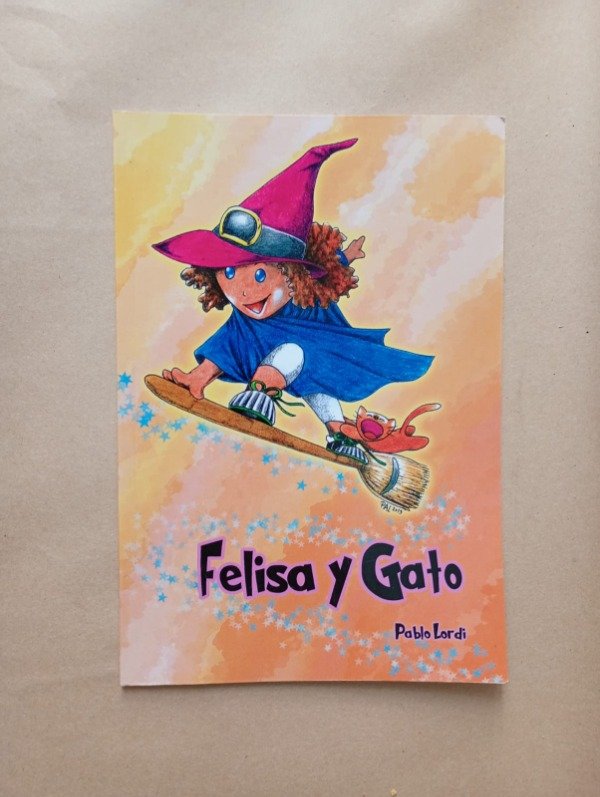 Producto - Felisa y gato - Pablo Lordi - Ed. Autor 2025 - 2da Edición - 0
