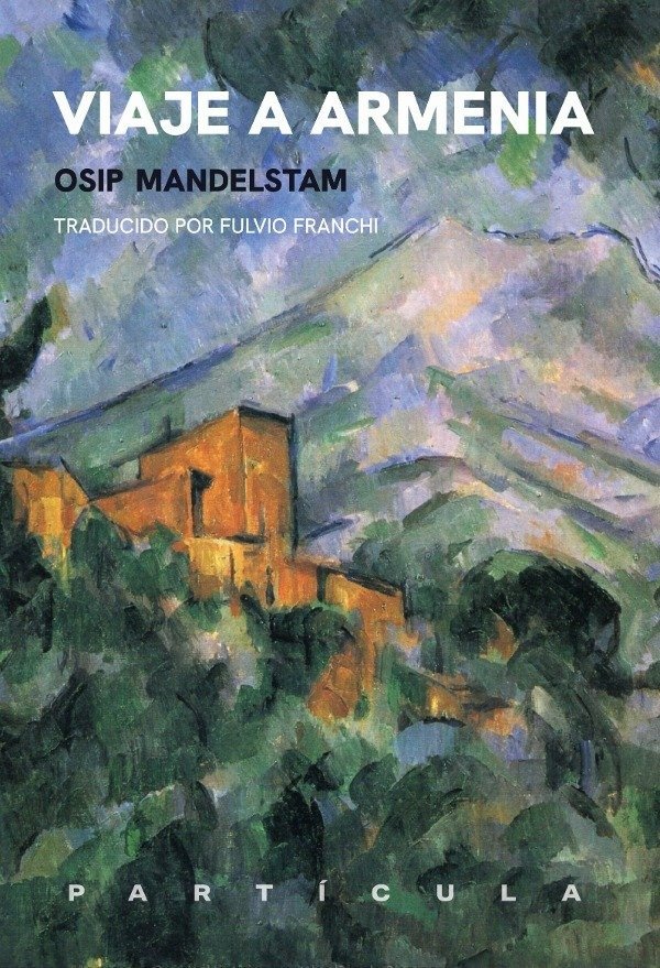 Producto - VIAJE A ARMENIA - Osip Mandelstam