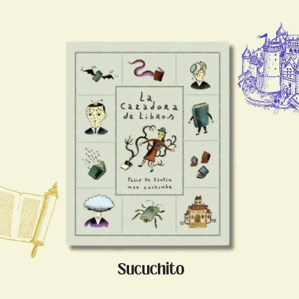 Producto - La cazadora de libros - Max Cachimba y Pablo de Santis