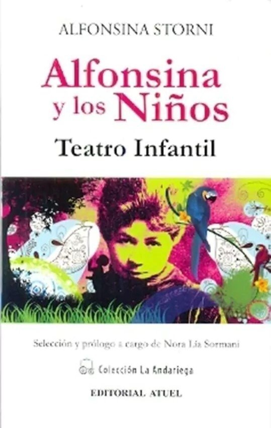 Producto - ALFONSINA Y LOS NIÑOS - ALFONSINA STORNI - ATUEL EDIT