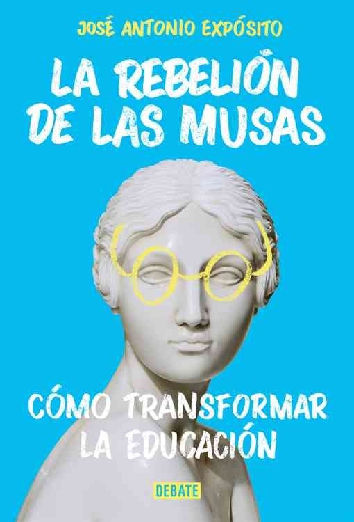 Producto - La rebelion de Las Musas - Jose Antonio Exposito