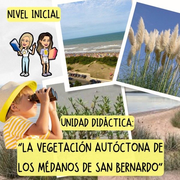 Producto - UD. LA VEGETACIÓN AUTOCTONA DE LOS MEDANOS DE SAN BERNARDO. NIVEL INICIAL