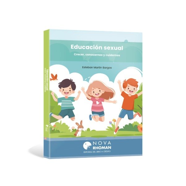 Producto - EDUCACIÓN SEXUAL Crecer, conocernos y cuidarnos