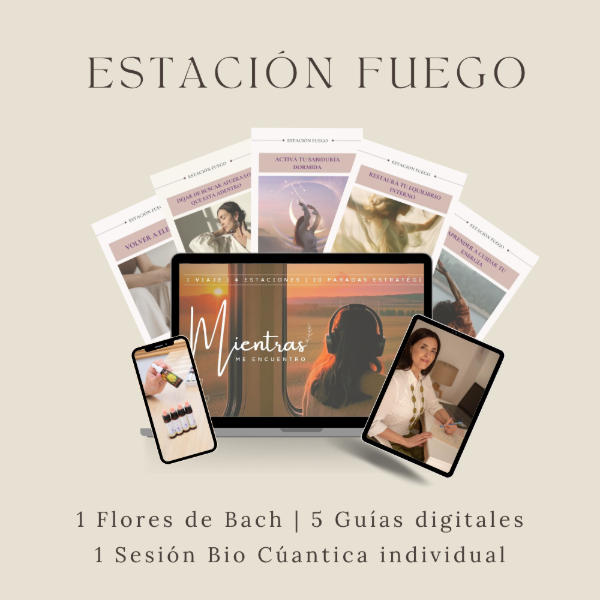 Producto - Estación Fuego - 5 Guías + 1 Flores de Bach + 1 sesión Bio Cuántica