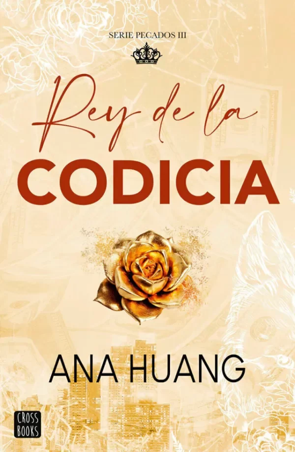 Producto - Pecados 3 -  Rey de la codicia - Ana Huang