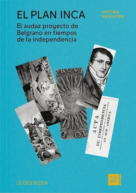 Producto - EL PLAN INCA - ULISES BOSIA - FUTUROCK EDIC.