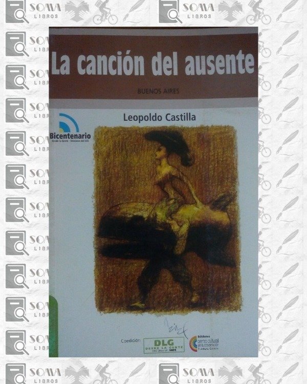 Producto - La canción del ausente - Leopoldo Castilla