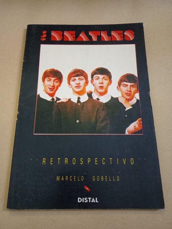 Producto - The Beatles retrospectivo - Marcelo Gobello - Distal 1991 - 0