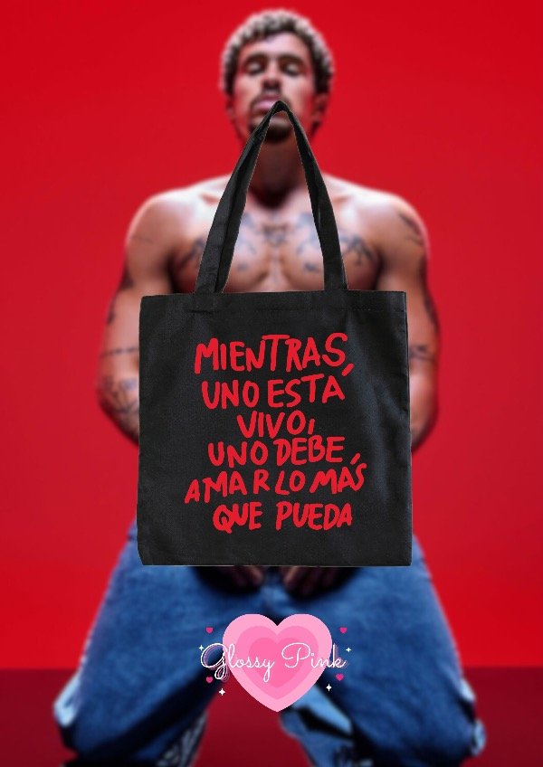 Producto - Tote Bag Mientras Uno Esté Vivo Uno Debe Amar Lo Mas Que Pueda - DTF