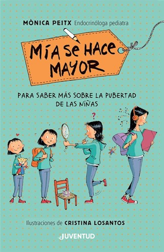 Producto - MIA SE HACE MAYOR - PARA SABER MAS SOBRE LA PUBERTAD DE LAS NIÑAS - TD