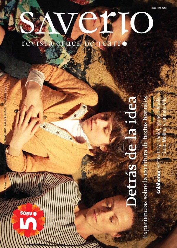 Producto - Saverio Revista cruel de teatro 23. Detrás de la idea. Dramaturgia