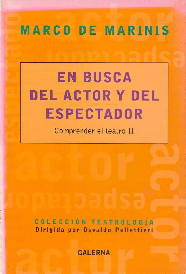 Producto - En busca del actor y del espectador de Marco De Marinis
