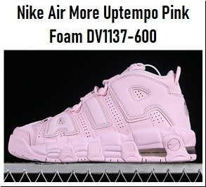 Producto - Nike Air More Uptempo Pink Foam DV1137-600