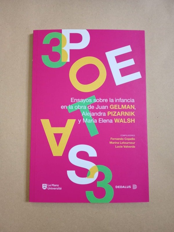 Producto - Ensayos sobre la infancia en Gelman / Pizarnik / Walsh - AA VV - Dedalus 2020 - 0