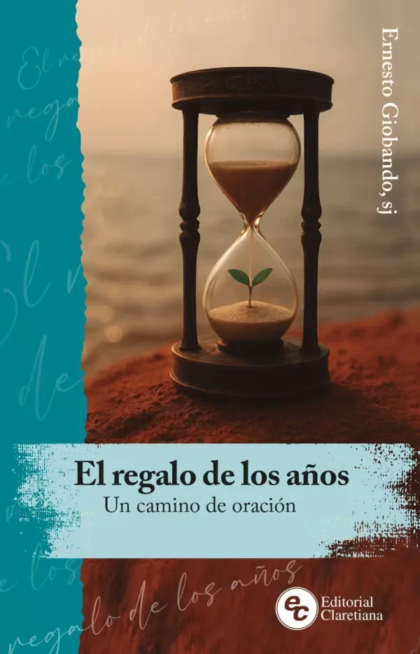 Producto - El regalo de los años - Ernesto Giobando, sj