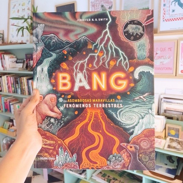 Producto - Bang las Asombrosas Maravillas de los Fenómenos Terrestres