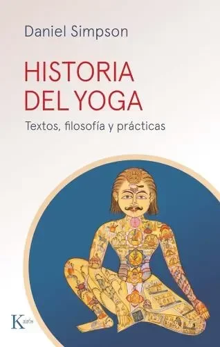 Producto - HISTORIA DEL YOGA - TEXTOS FILOSOFIA Y PRACTICA -  DANIEL SIMPSON