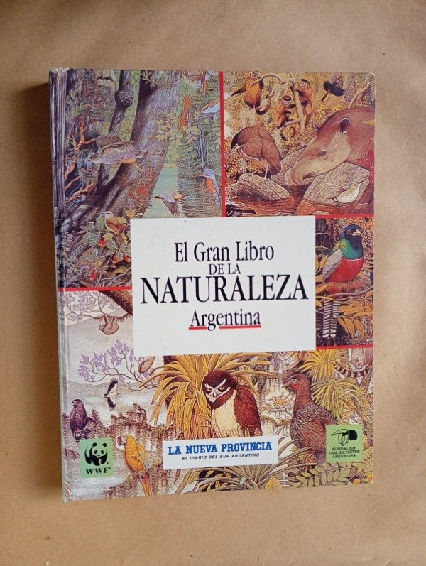 Producto - El gran libro de la naturaleza Argentina - La Nueva Provincia 1995 - Tapa dura