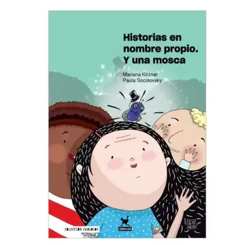 Producto - Historias en nombre propio y una mosca