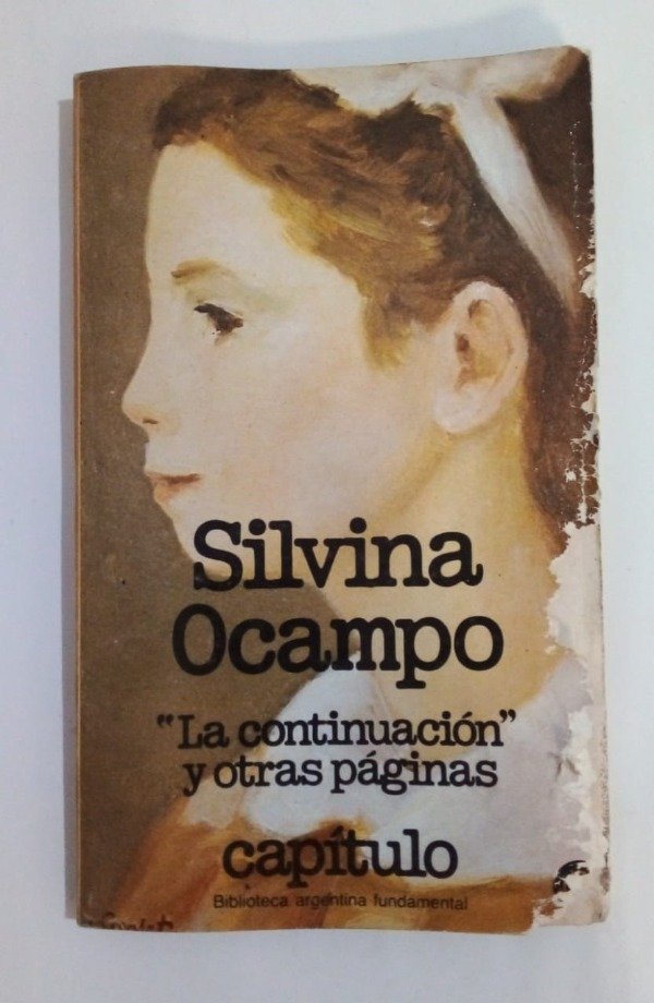 Producto - La continuación y otras páginas - Silvina Ocampo - CEAL 1981
