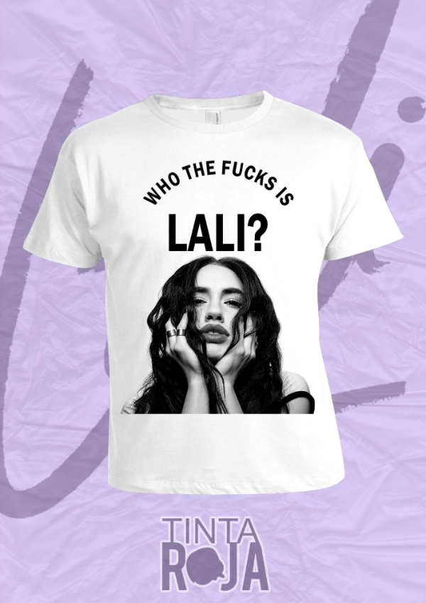 Producto - WHO THE FUCKS IS LALY - 1