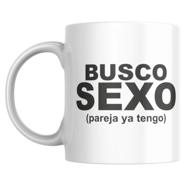 Producto - Taza - Busco sexo (pareja ya tengo)