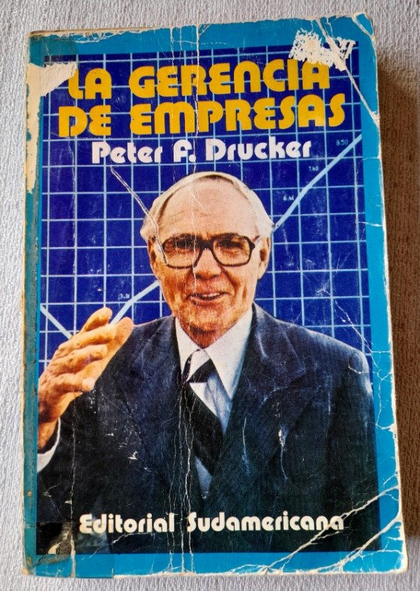 Producto - La Gerencia De Empresas - Peter F Drucker - Sudamericana - 0