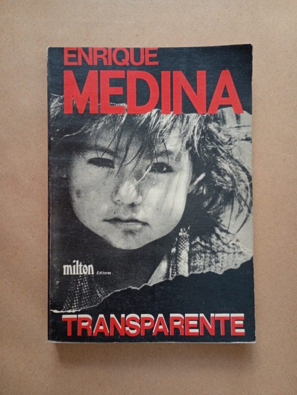 Producto - Transparente - Enrique Medina - Milton 1985
