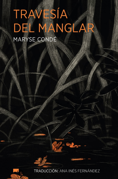 Producto - Travesía del manglar - Maryse Condé - Elefanta