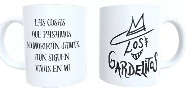 Producto - taza - Los Gardelitos frase 6