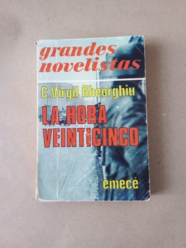 Producto - La hora veinticinco - C Virgil Gheorghiu - Emecé 1950
