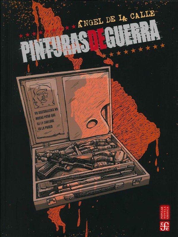 Producto - PINTURAS DE GUERRA - ÁNGEL DE LA CALLE - FONDO DE CULTURA ECONÓMICA