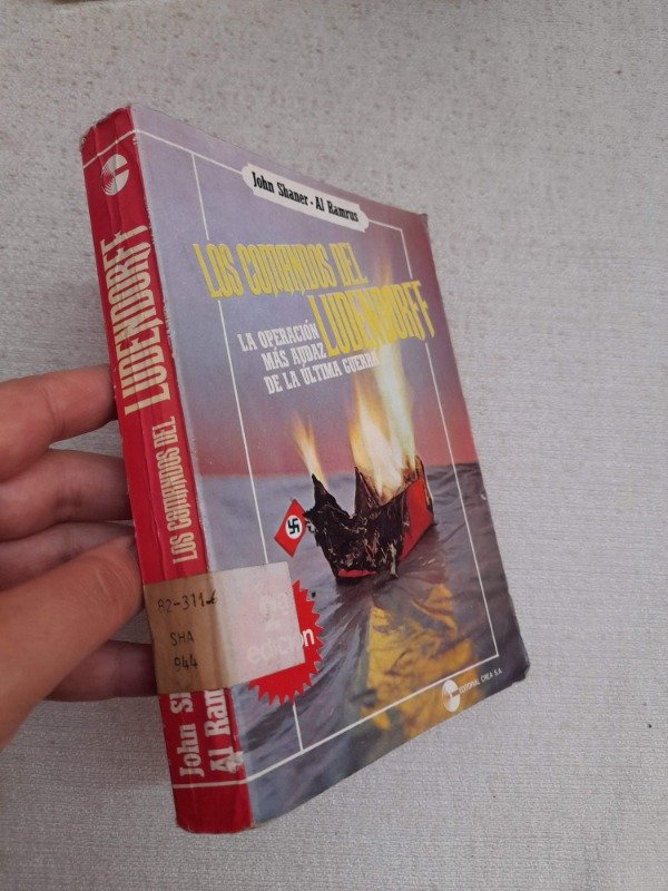 Producto - Los Comandos Del Ludendorff - Jhon Shaner - Al Ramrus - Editorial Crea - 2