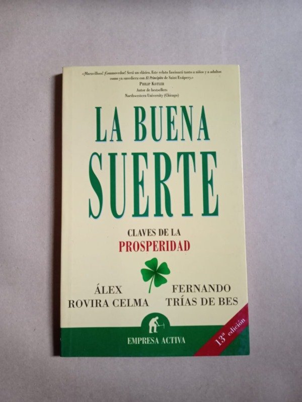 Producto - La buena suerte - Álex Rovira Celma / Fernando Trías De Bes - Empres activa 2008 - 0
