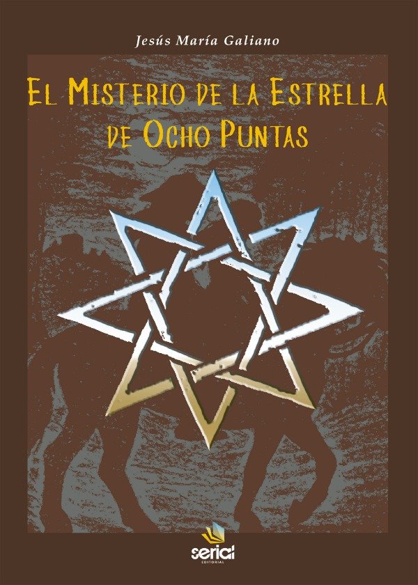 Producto - El misterio de la estrella de ocho puntas - Jesús María Galiano