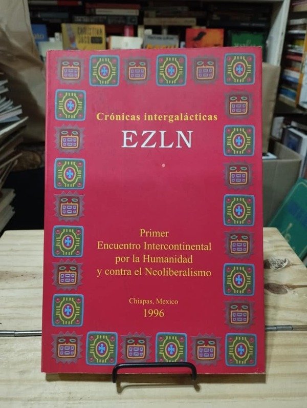 Producto - CRÓNICAS INTERGALÁCTICAS - EZLN