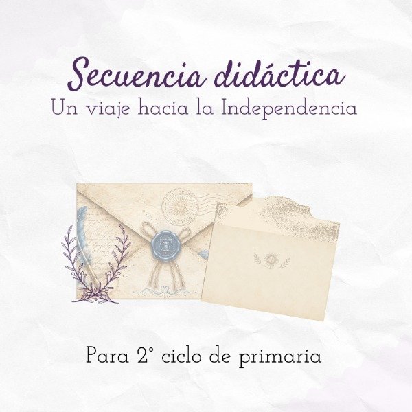 Producto - Secuencia didáctica 9 de Julio, 2 ciclo de primaria