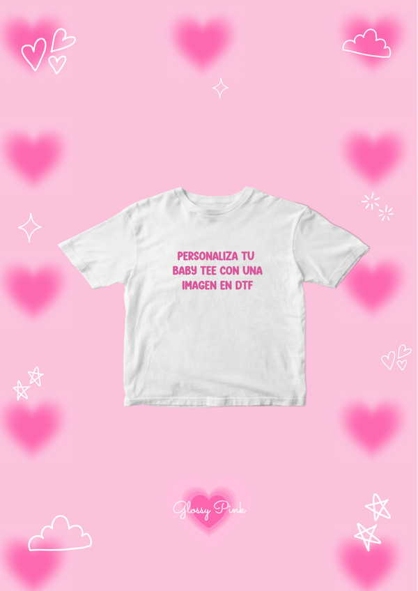 Producto - Personaliza tu Baby Tee con una Imagen en DTF