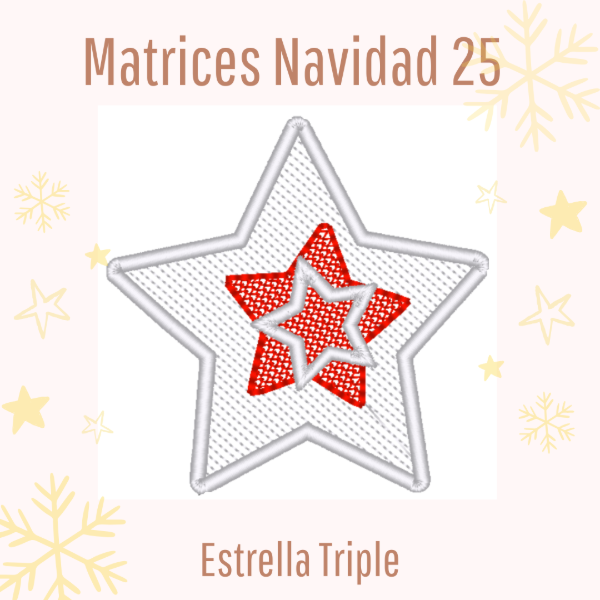 Producto - Matriz de Bordado - "Estrella Triple" - Adorno Navidad 2025 - Estilo ITH