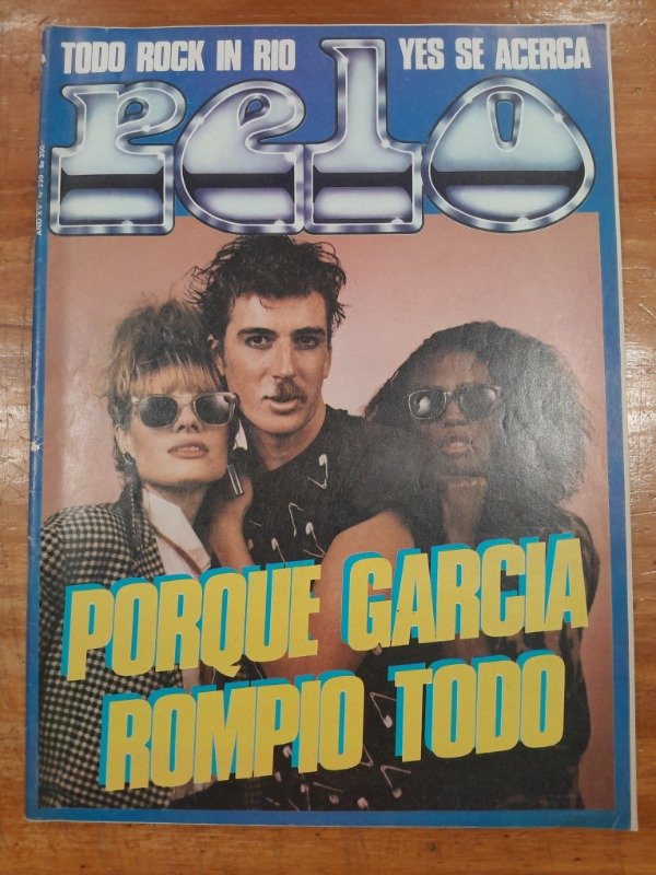 Producto - Revista Pelo Año XV N 230 - Porque Garcia rompio todo