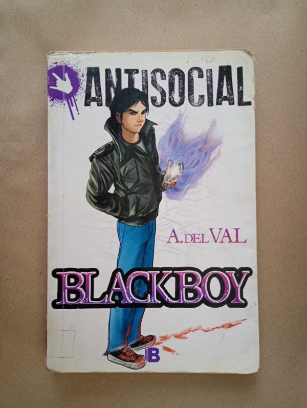 Producto - Antisocial Blackboy - A del Val - Ediciones B 2014
