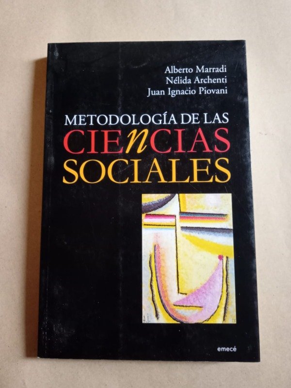 Producto - Metodología de las ciencias sociales - Alberto Marradi - Emecé 2007