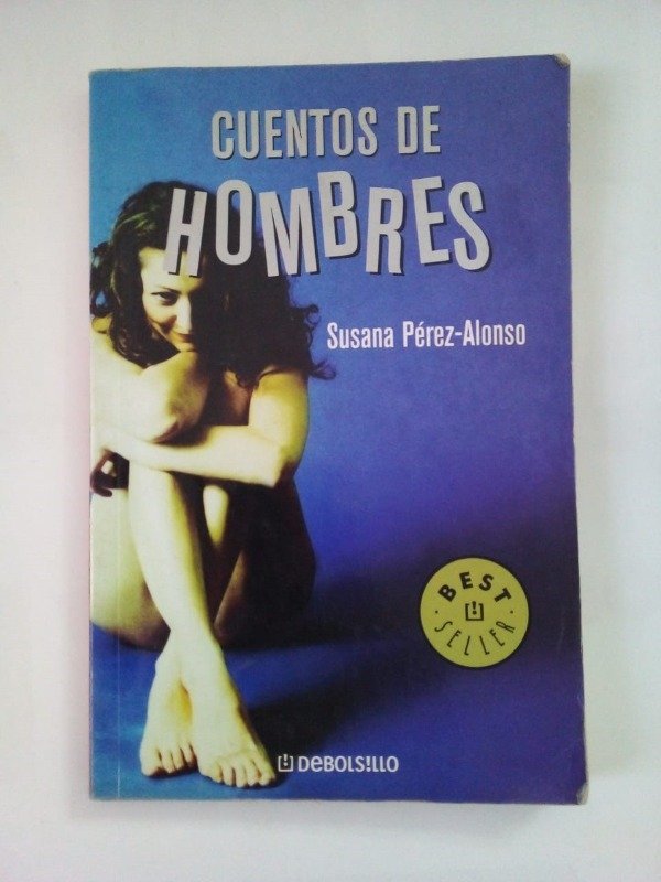 Producto - Cuentos de hombres - Susana Pérez Alonso - DeBols!llo 2007