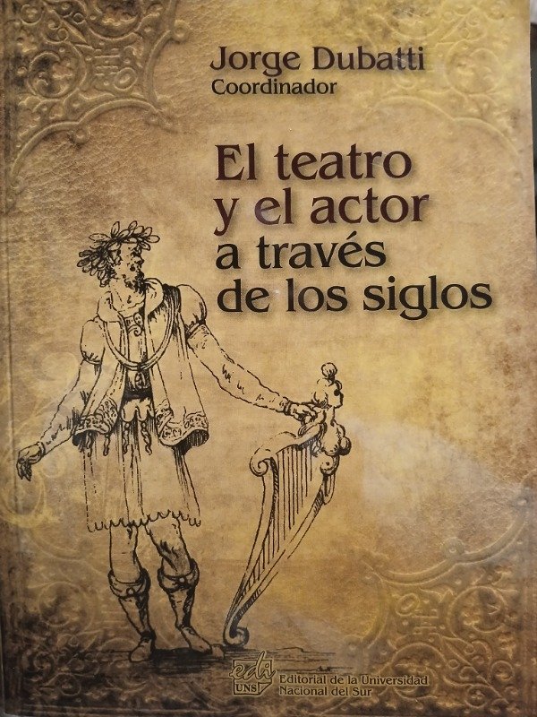 Producto - El teatro y el actor a través de los siglos