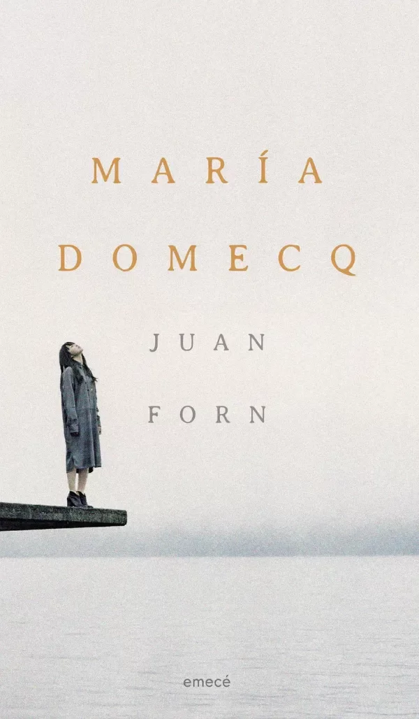 Producto - Juan Forn - María Domecq