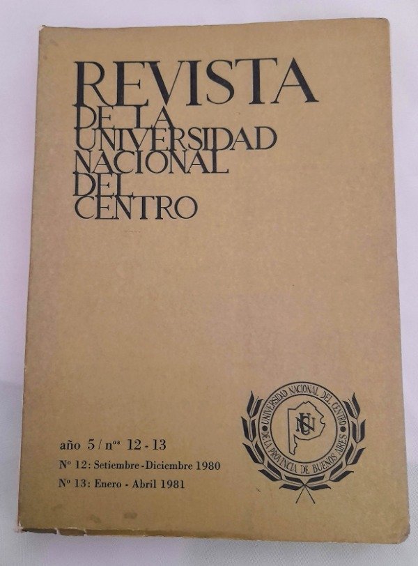 Producto - Revista De La Universidad Nacional Del Centro - Año 5 Nro 12