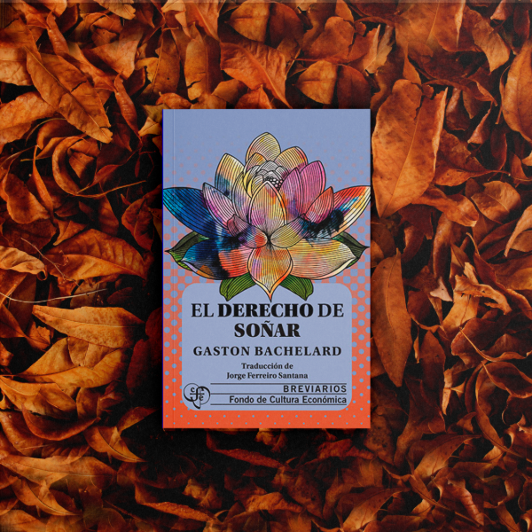 Producto - El derecho de soñar - Gastón Bachelard