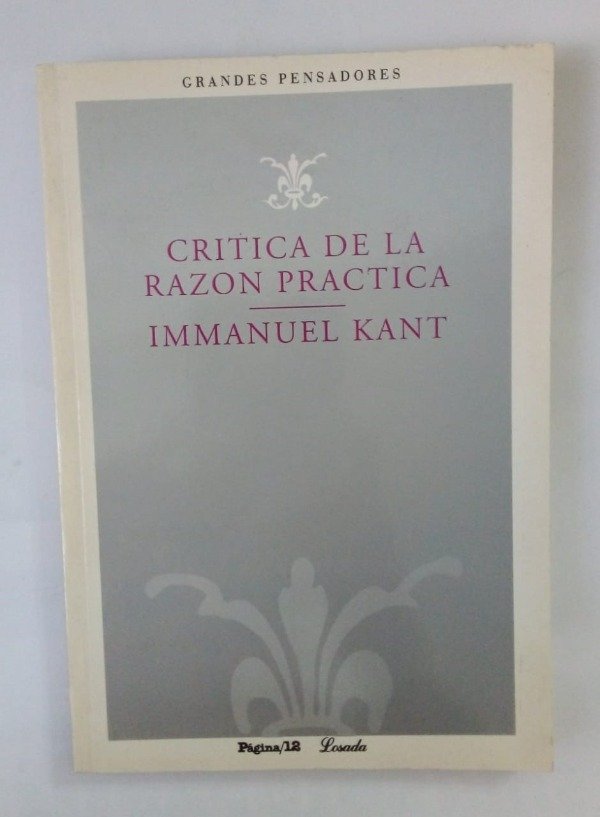 Producto - Crítica de la razón práctica - Immanuel Kant - Página/12 Losada 2003